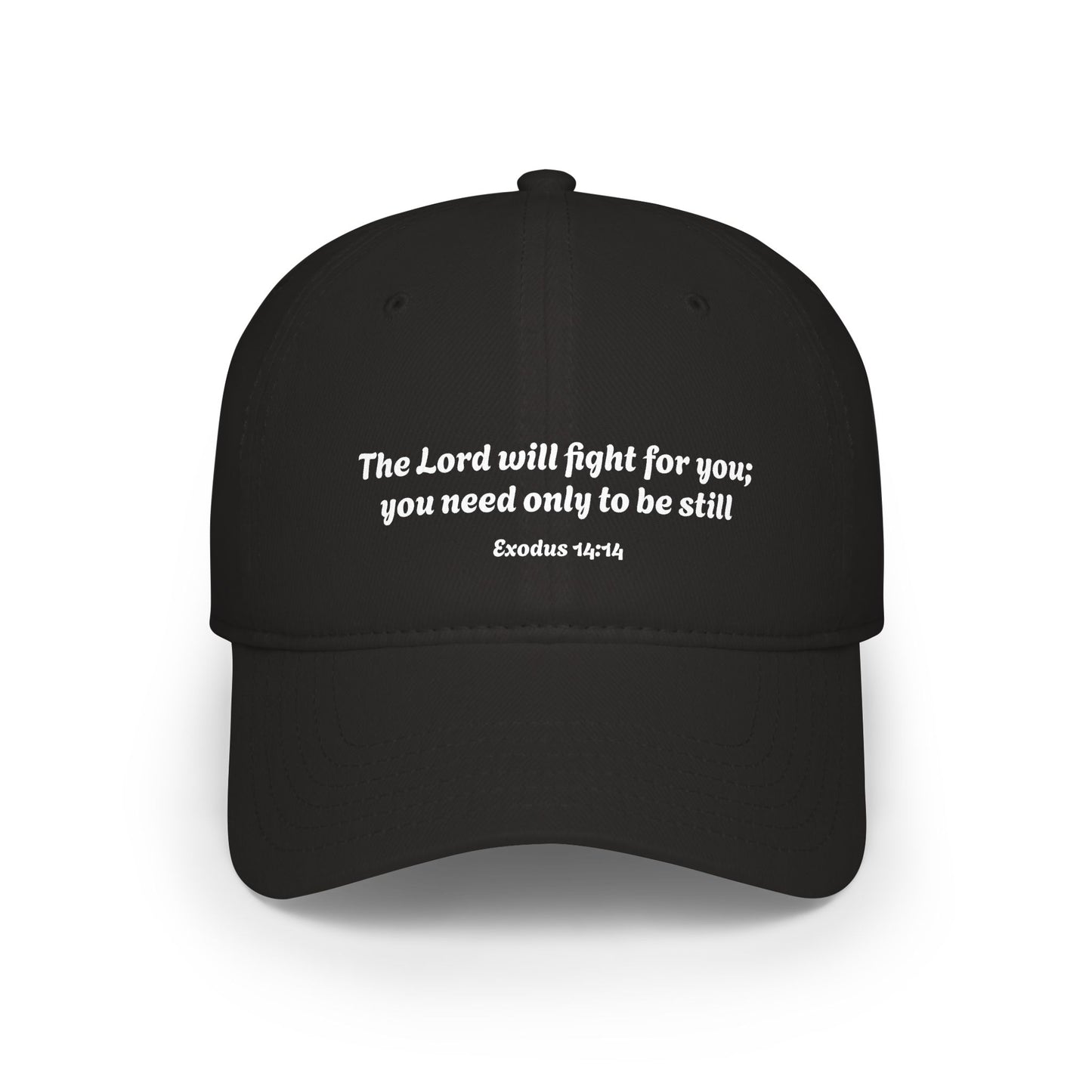 The Lord will fight for you embroidered Baseball Cap | Exodus 14:14, Christian Scripture Hat