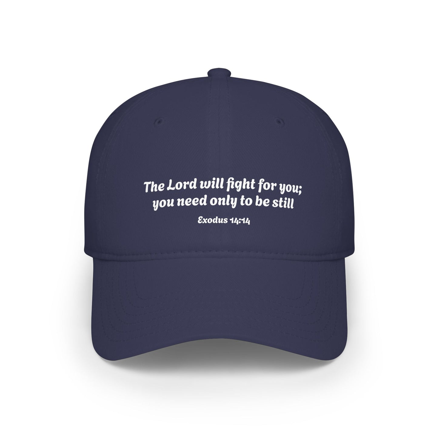 The Lord will fight for you embroidered Baseball Cap | Exodus 14:14, Christian Scripture Hat