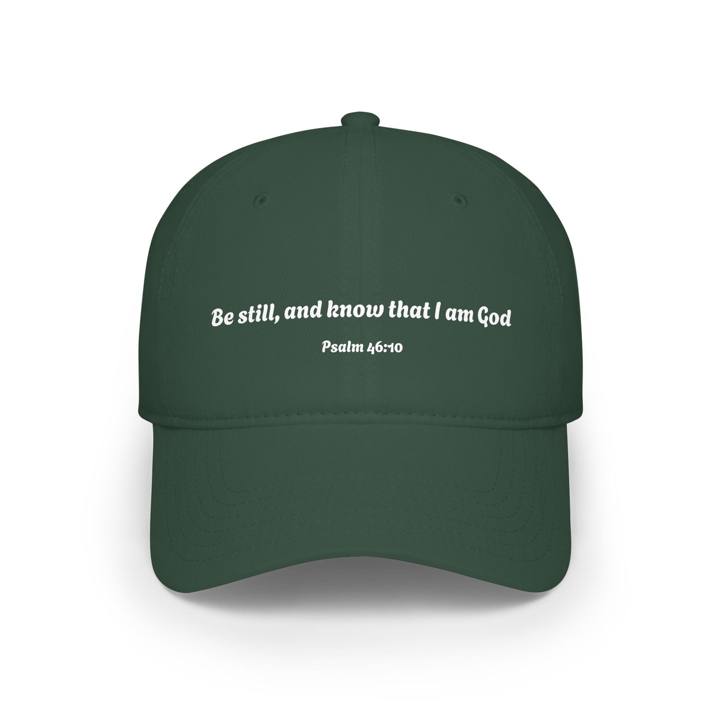 Be still and know that I am God baseball cap | Psalm 46:10 scripture hat