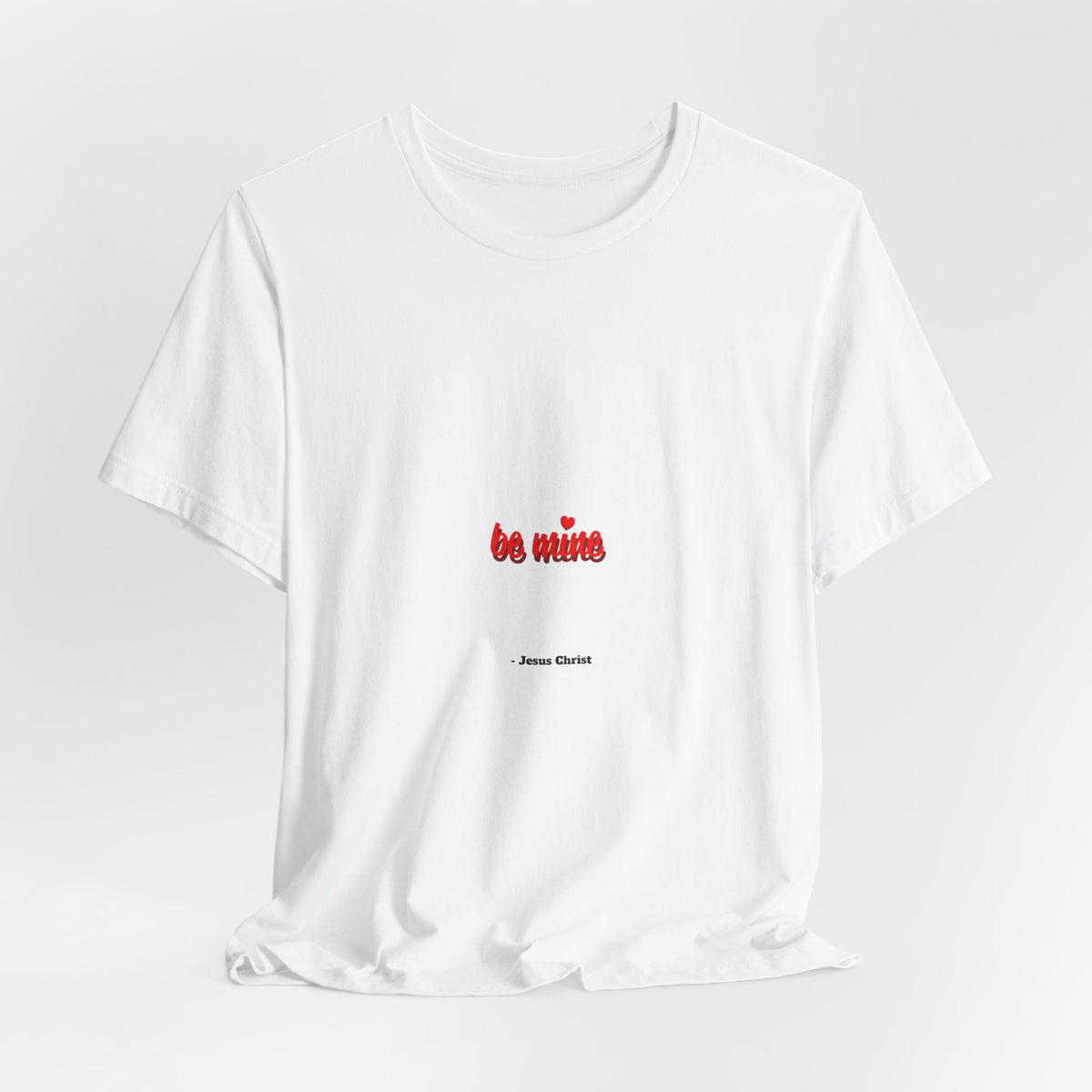 T‑Shirt — 'Be Mine' Minimal Valentine Heart Graphic Tee