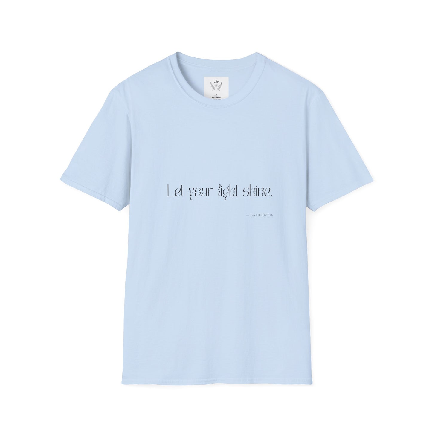 Let Your Light Shine T-shirt (black text)