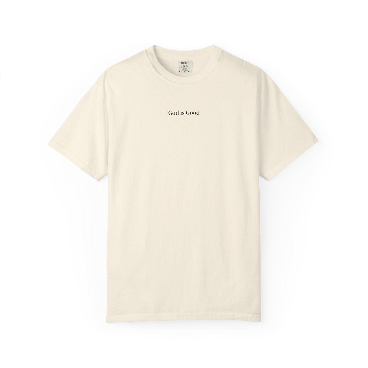 T-Shirt — Minimal "God Is Good" Script Tee