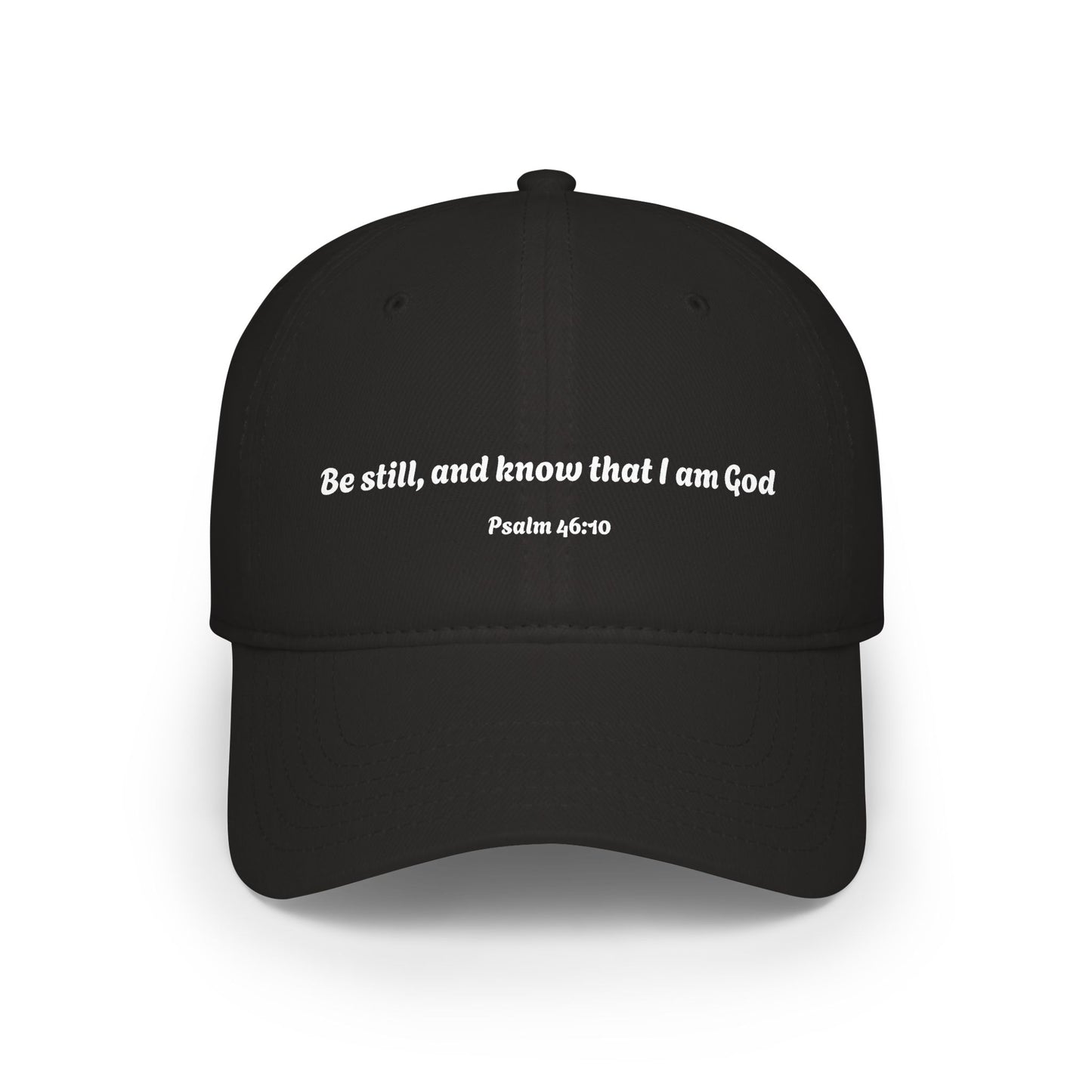 Be still and know that I am God baseball cap | Psalm 46:10 scripture hat