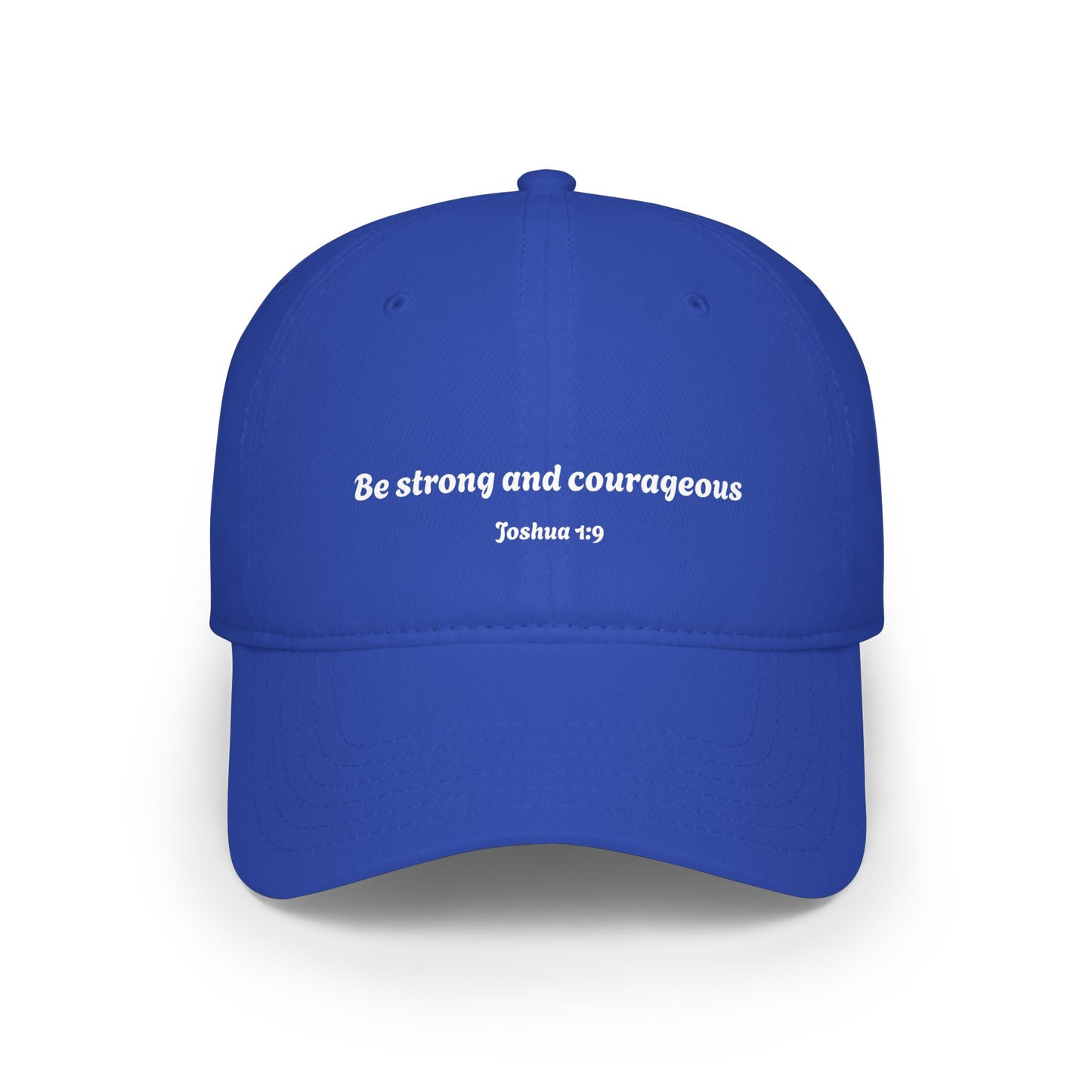 Be Strong and Courageous Joshua 1:9 Baseball Cap | Faith Scripture Hat