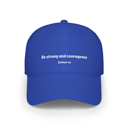 Be Strong and Courageous Joshua 1:9 Baseball Cap | Faith Scripture Hat