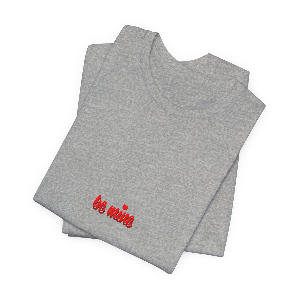 T‑Shirt — 'Be Mine' Minimal Valentine Heart Graphic Tee