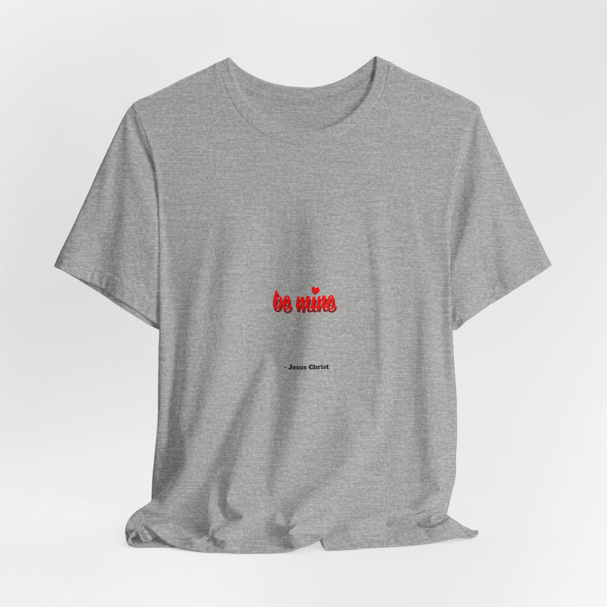 T‑Shirt — 'Be Mine' Minimal Valentine Heart Graphic Tee