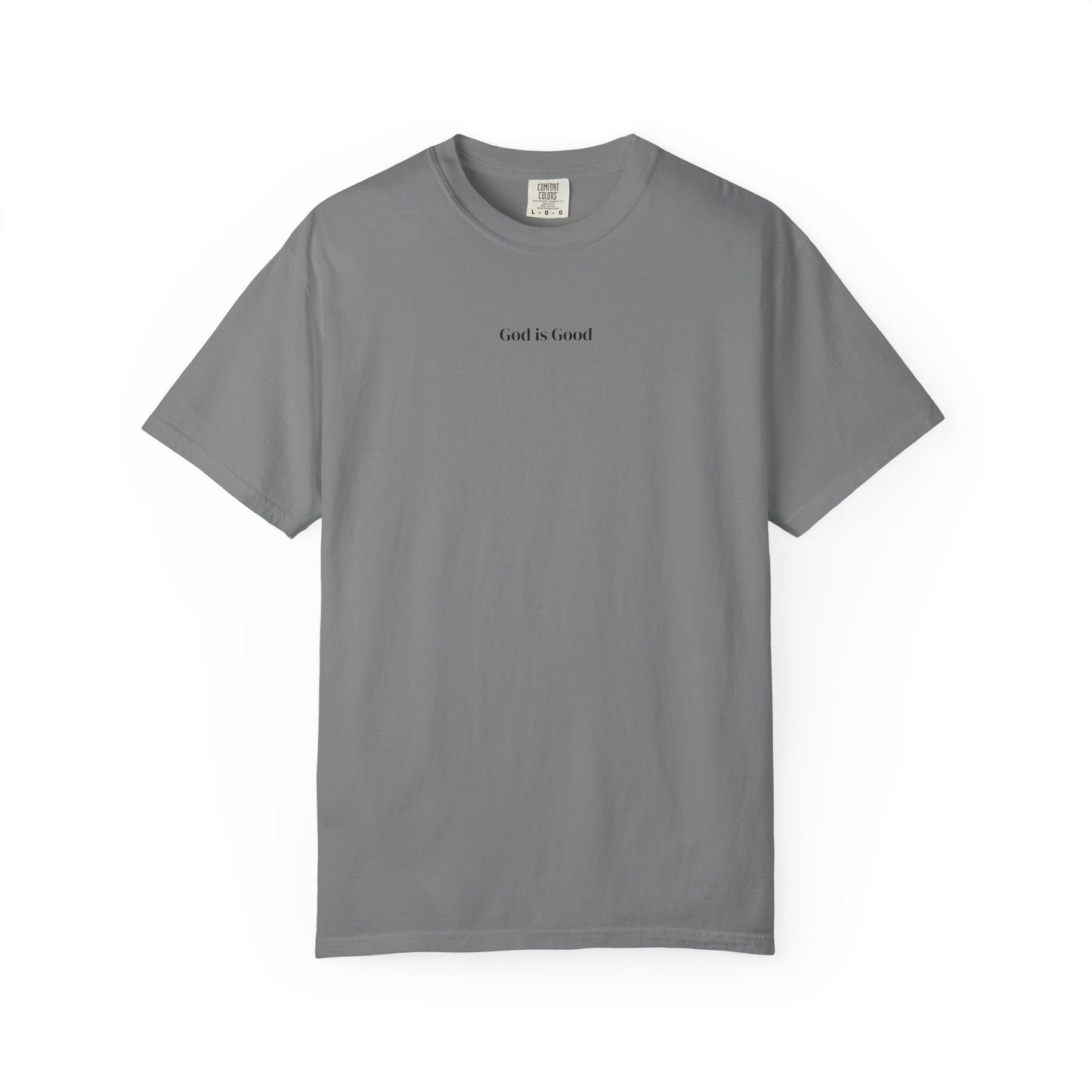 T-Shirt — Minimal "God Is Good" Script Tee