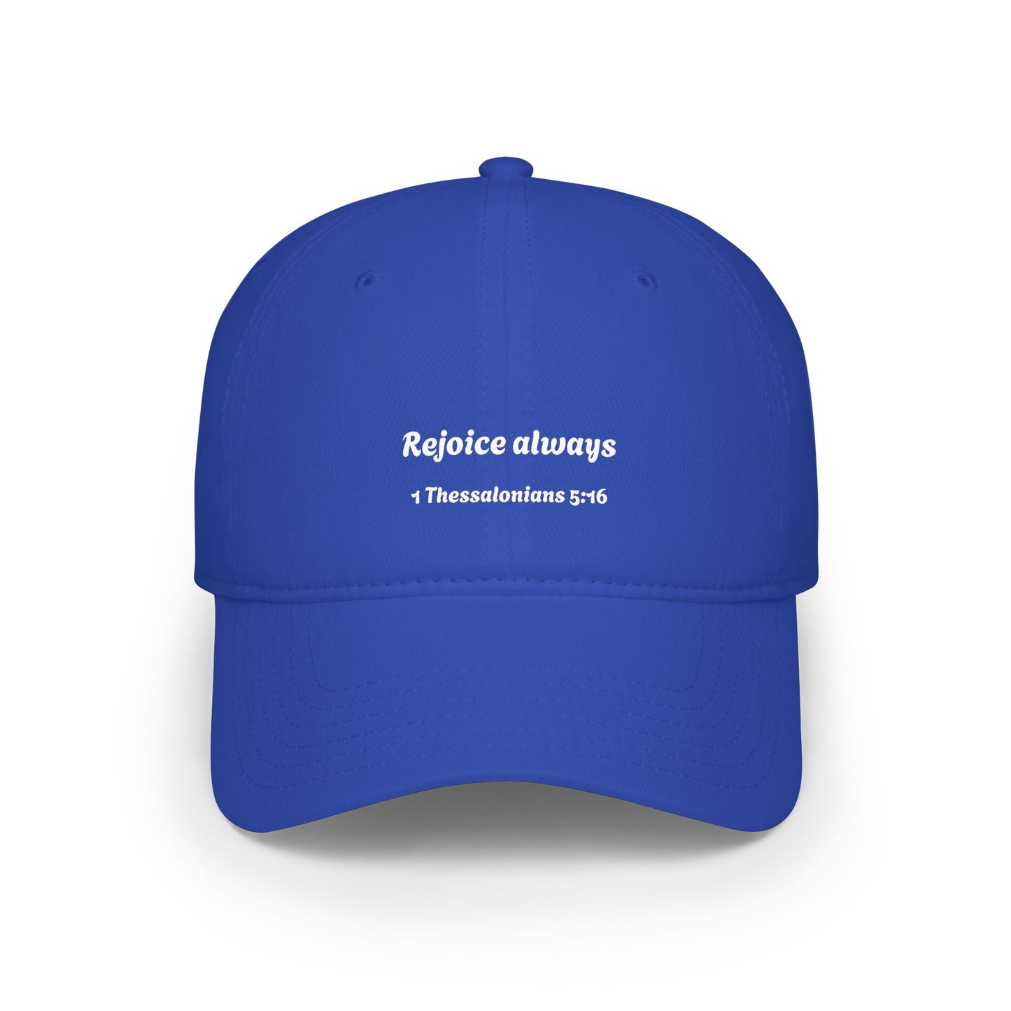 Rejoice Always 1 Thessalonians 5:16 Baseball Cap | Scripture Embroidered Hat