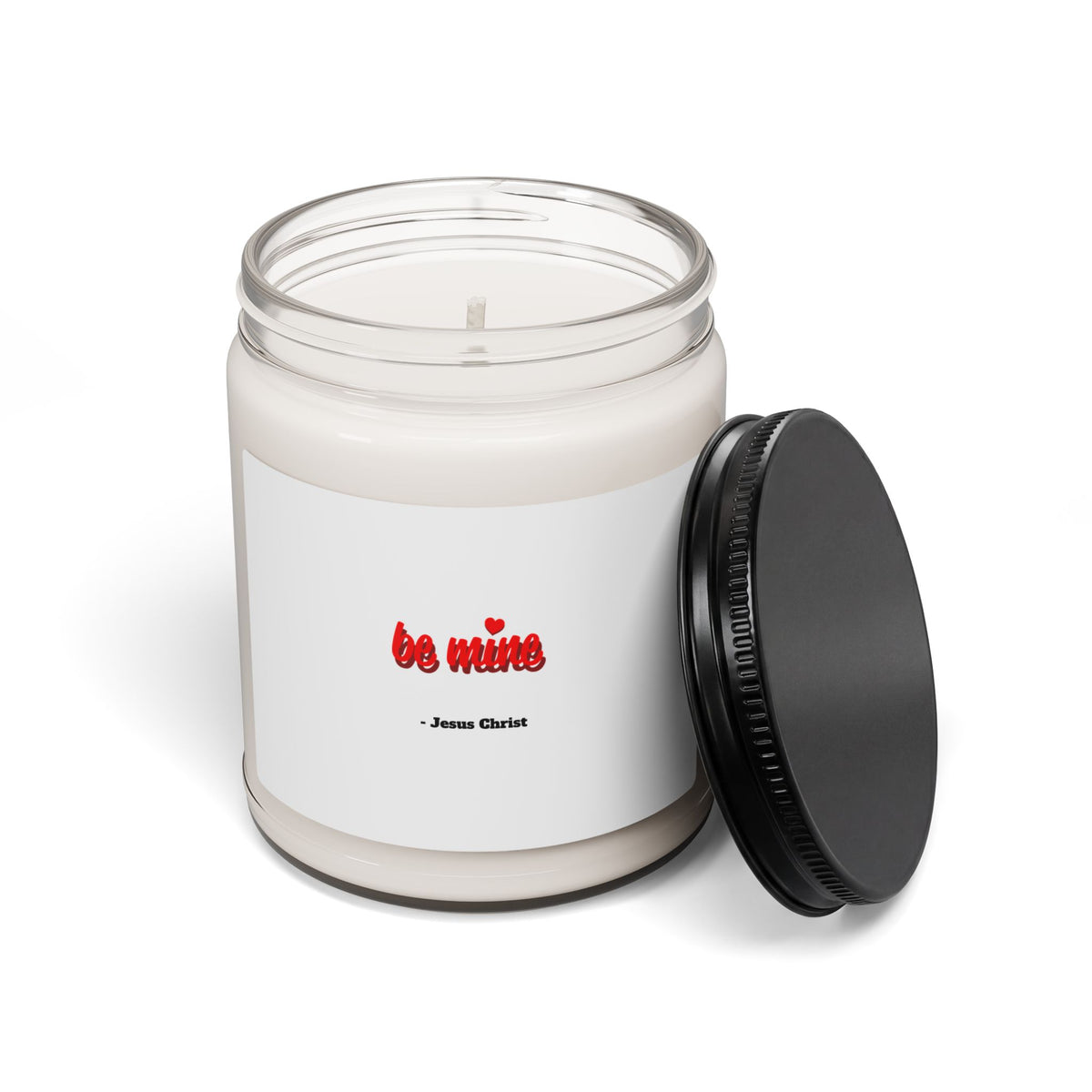 Be Mine Soy Candle — 9oz Scented Jar Candle ("Be Mine — Jesus Christ")