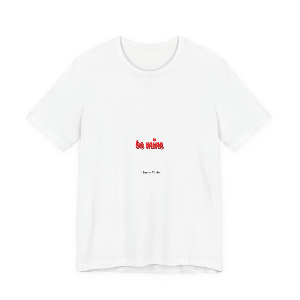 T‑Shirt — 'Be Mine' Minimal Valentine Heart Graphic Tee