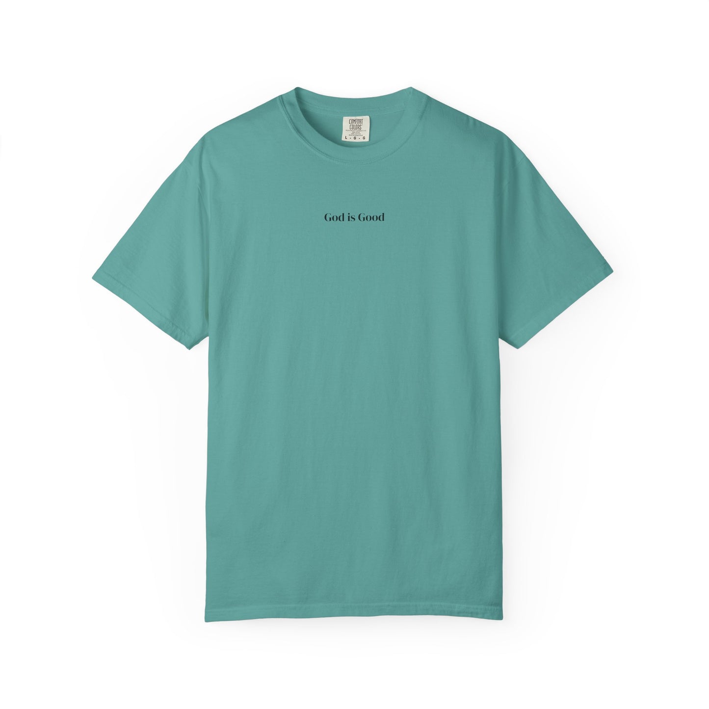 T-Shirt — Minimal "God Is Good" Script Tee