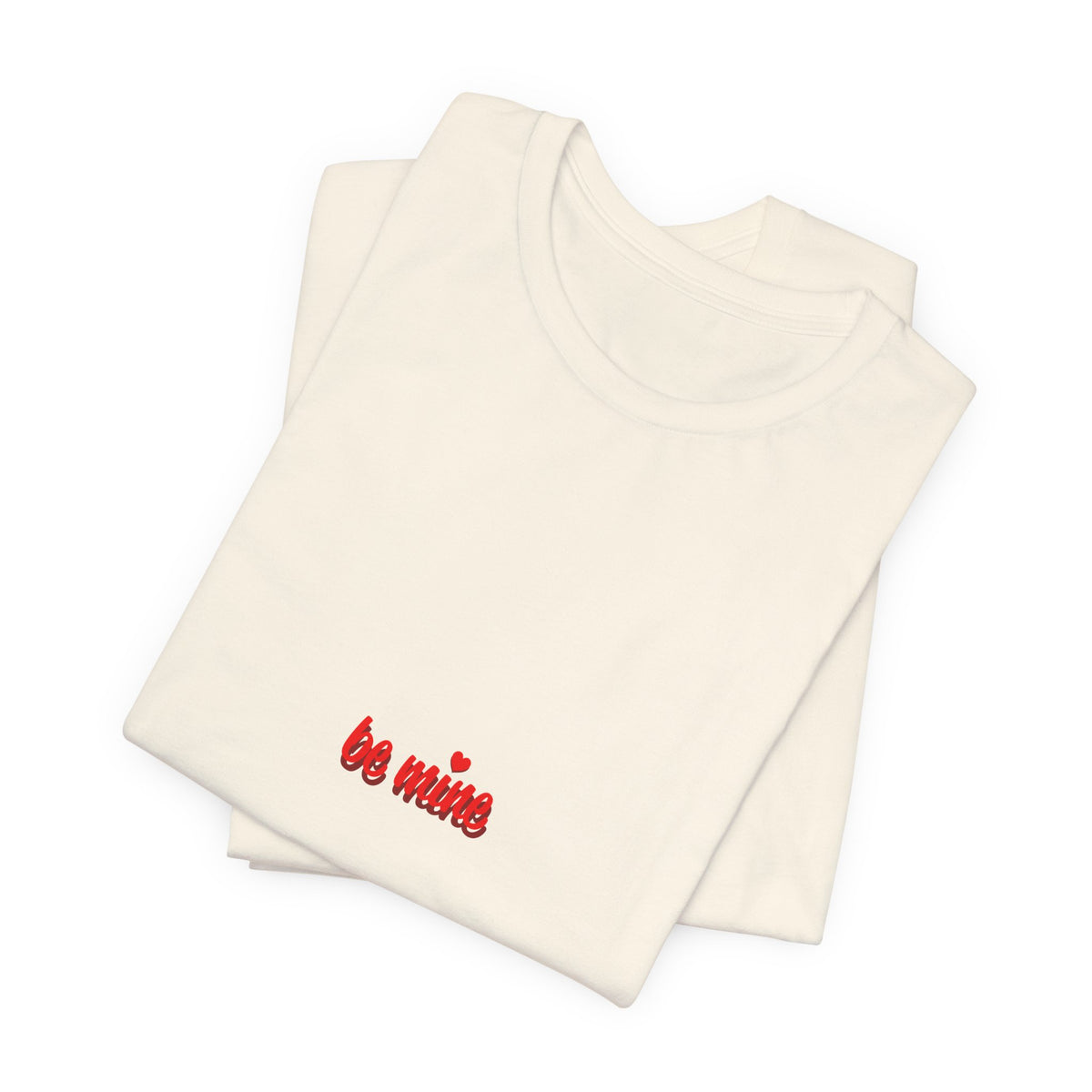 T‑Shirt — 'Be Mine' Minimal Valentine Heart Graphic Tee