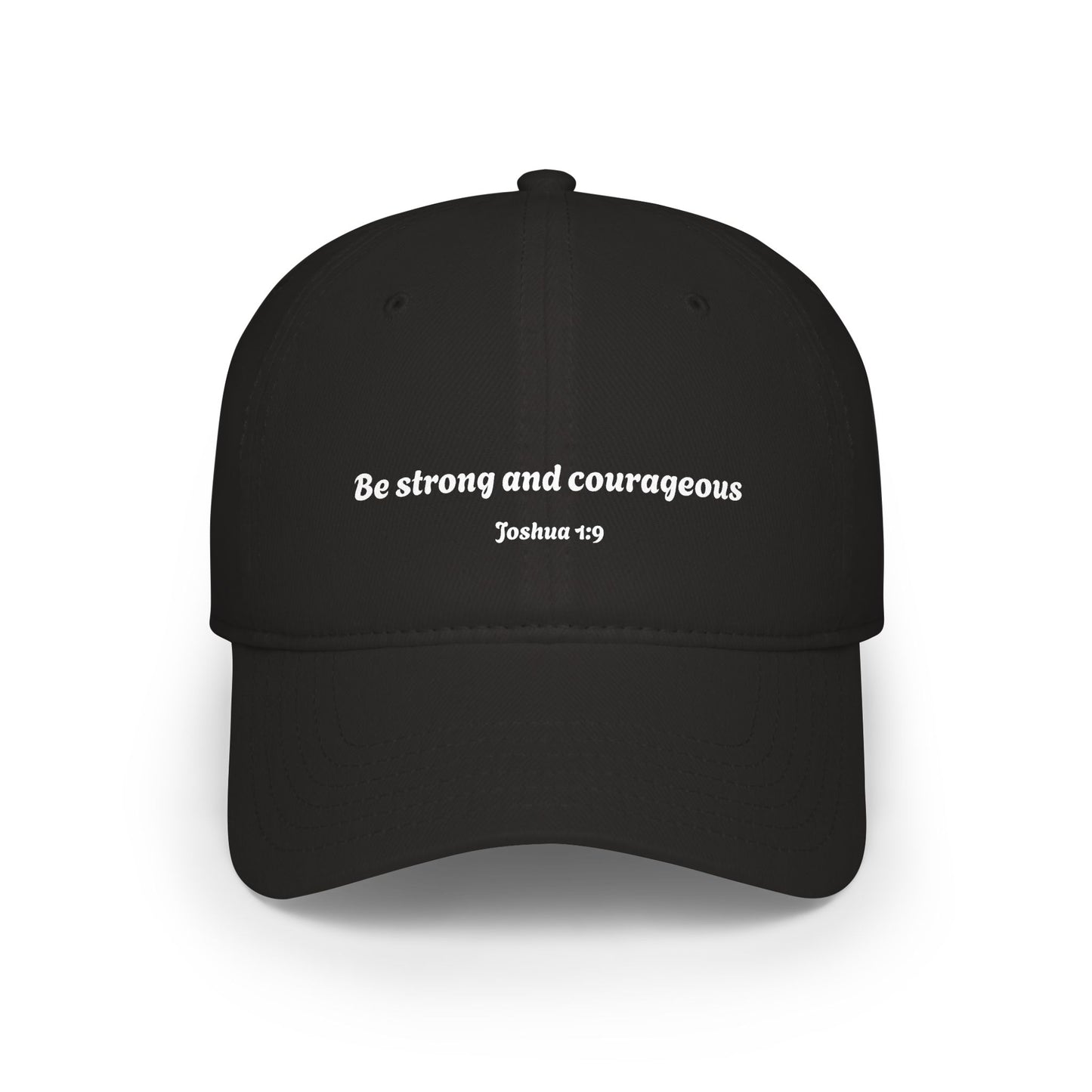 Be Strong and Courageous Joshua 1:9 Baseball Cap | Faith Scripture Hat