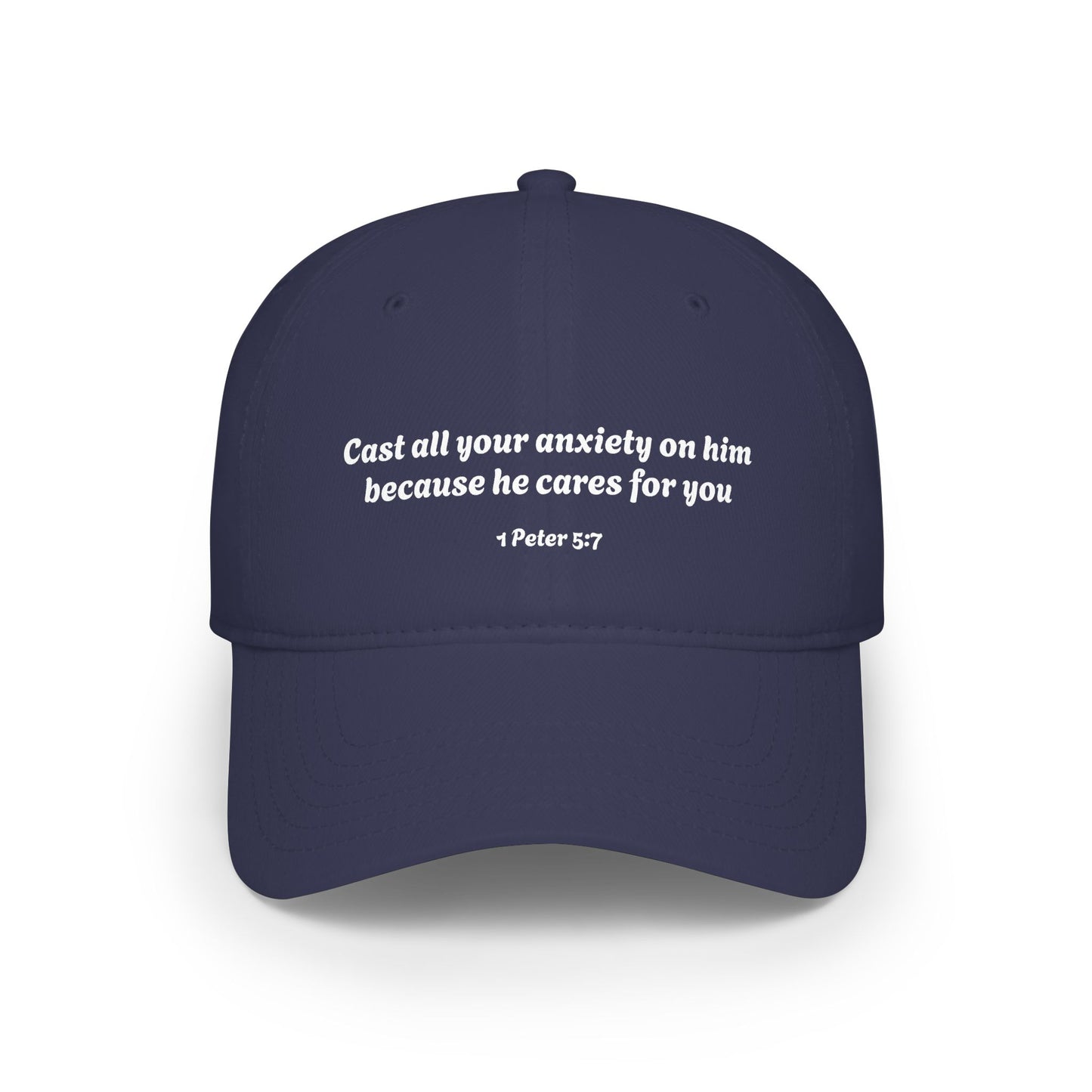 1 Peter 5:7 Scripture Quote Cast Your Anxiety On Him Baseball Cap | Faith Christian Hat